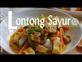Download Lagu LONTONG SAYUR AYAM || RICE CAKE WITH CHICKEN VEGETABLES STEW IN COCONUT MILK