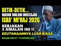 Lagu DETIK-DETIK MALAM ISRA MI’RAJ 2026 🌙 Kerjakan 3 Amalan Ini Malam Isra Mi’raj, Keutamaan Luar Biasa!