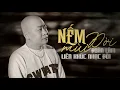 Download Lagu NẾM MÙI ĐỜI - LK ĐOÀN LÂM | Những Bài Nhạc Về Đời Hay Nhất Hot TikTok Hiện Nay Nghe Thấm