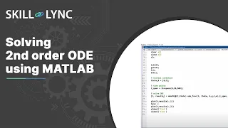 Solving 2nd order ODE using MATLAB Course Demo
