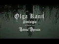 Olga Kann - Nostalgia (Nocturnal Depression cover) [2025]