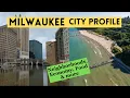 Milwaukee City Profile