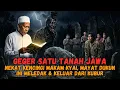 GEGER SATU KAMPUNG‼️ Jenazah Dukun Ditolak Bumi, Semasa Hidup Nekat Gusur Makam Keramat Kyai Sepuh