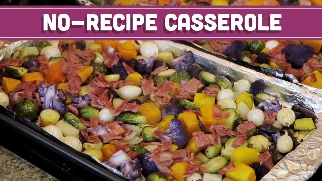 Weeknight Dinners: No-Recipe Casserole! + ANNOUNCEMENT - Mind Over Munch