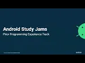 Android Study Jams Prior Programming Experience Track Session 1 DSC GGV