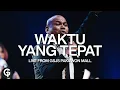 Download Lagu Waktu Yang Tepat (Original GSJS Worship) | Vriego Soplely