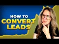 How To Convert Leads The Best Methods For Lead Conversion in 2026