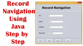 Record Navigation Using Java Mysql Step by Step
