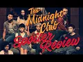 The Midnight Club - SPOILER Review