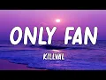 killval - Only Fan (Lyrics)
