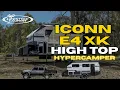 Next Level Off Grid Luxury Iconn E4 XK High Top Explained 4K - Lifestyle Campers