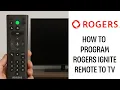 How To Program Rogers Ignite Remote To Tv 2025