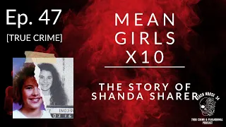 Ep 47 - Mean Girls x 10