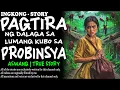 Lagu PAGTIRA NG DALAGA SA LUMANG KUBO SA PROBINSYA | Kwentong Aswang