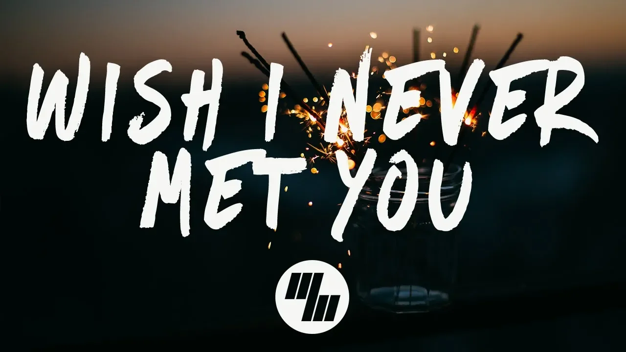 Loote - Wish I Never Met You (Lyrics)
