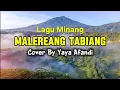 Lagu Lagu Minang - Malereang Tabiang (Music Cover by Yaya Afandi) #laguminang #lagucover 