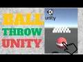 Unity C Throwing a Ball Explained