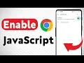 How to Enable JavaScript in Google Chrome Mobile Updated