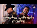 Gerardo Coronel "El Jerry" x El Mimoso - Andas Valiendo Madre Karaoke