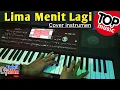 Download Lagu Lima Menit Lagi Cover instrumen_Cocok buat Cek Sound