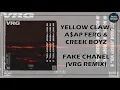 YELLOW CLAW, A$AP FERG & CREEK BOYZ - FAKE CHANEL (VRG REMIX)