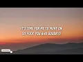 The Kid LAROI - F*CK YOU, GOODBYE (Lyrics) (feat. Machine Gun Kelly)