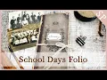 School Days Folio Journal Flip Through