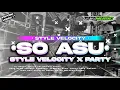 Lagu NEW‼️DJ PARTY SO ASU STYLE VELOCITY TERBARU (free flm)? || AR DISCJOKEY 