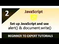 JavaScript Tutorial 2 - Setup JavaScript and Write Your First Scripts