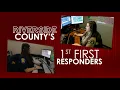 Riverside County s 1st First Responders