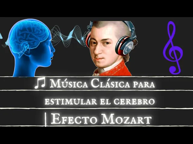 Download MP3 ♫ Música Clásica para estimular el cerebro | Efecto Mozart (HQ Alta fidelidad de audio)
