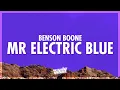 Download Lagu Benson Boone - Mr Electric Blue (Lyrics) (432Hz)