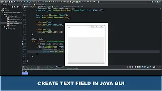 Java GUI Tutorial - Text Field In Java GUI using JTextField Class