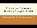 Comparison Operators Breaking Change in C 20