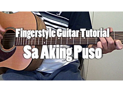 Download MP3 Sa Aking Puso (Ariel Rivera) Fingerstyle Guitar Tutorial Cover (free tabs)