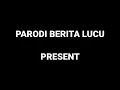 PARODI BERITA|BREAKING NEWS