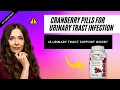 CRANBERRY PILLS FOR URINARY TRACT INFECTION - Is Urinary Tract Support good