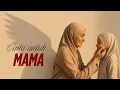 Download Lagu Lagu Islami Tentang Mama – Cinta \u0026 Pengorbanan Seorang Ibu yang Menyentuh Hati 2025