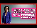 What Are The Typical Duties Of A Program Analyst - Job Success Network