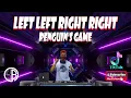 Lagu LEFT LEFT RIGHT RIGHT ( PENGUIN'S GAME ) | TikTok Viral 2022 | Dance 80's 90's | Dj YuanBryan Remix