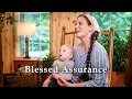 Download Lagu Blessed Assurance // Sounds Like Reign