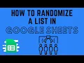 How to Randomize a List in Google Sheets