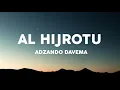 Download Lagu AlHijrotu - Adzando Davema Cover \u0026 Lirik Lagu ( Terjemahan bahasa Indonesia)