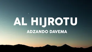 alhijrotu adzando davema cover u0026 lirik lagu terjemahan bahasa indonesia 