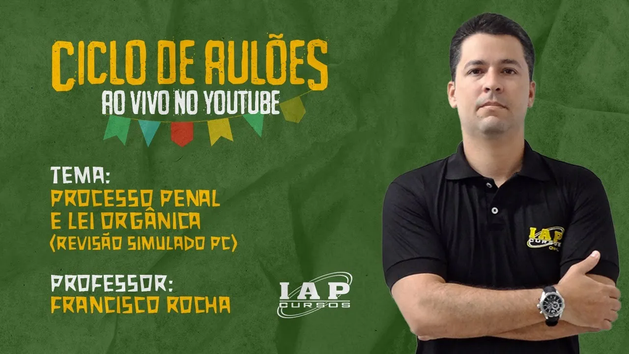 LIVE: PROCESSO PENAL E LEI ORGÂNICA DA PCRN  -  REVISÃO DO SIMULADO.