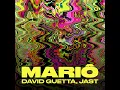 Mariô - David Guetta & Jast