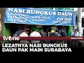 Download Lagu Icip Nikmatnya Nasi Bungkus Daun di Surabaya | Kabar Siang tvOne