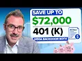How to save up to 72 000 into your 401k - Updated