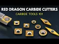 Red Dragon Carbide Cutters Pro Tips for Carbide Turning Tools