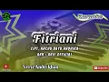 Download Lagu BUGIS KARAOKE TOP VERSI: KEYBOARD || FITRIANI || #SARIFAHMUSIK